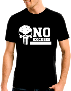 no excuses t-shirt