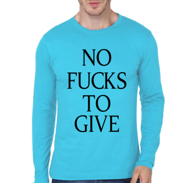 No Fucks Black Full Sleeve T-Shirt - Image 15