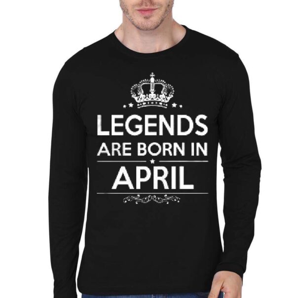 Legends Are Born In April Black Full Sleeve T-Shirt