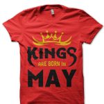 Kings Are Born In May T-Shirt - Image 4