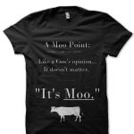 Moo Point Black T-Shirt