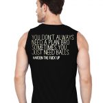 You Don't Always Need A Plan Black Vest - Image 2