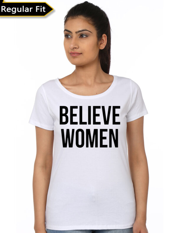 Believe Women Girls White T-Shirt