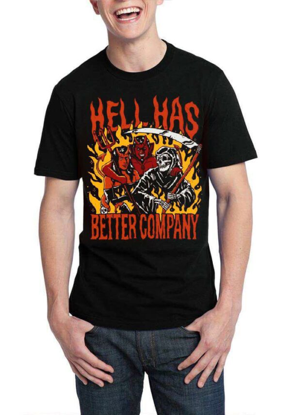 Hell Has Better Company Half Sleeve Black T-Shirt