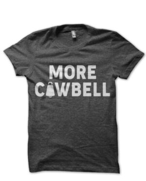more cowbell charcoal grey tshirt