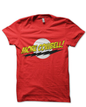 more cowbell red tshirt