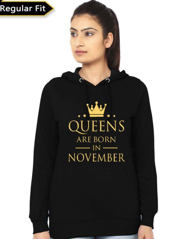 Queens Are Born In November Hoodie