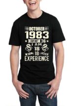 october 1986 i am 18 with 18 years of experience tshirt