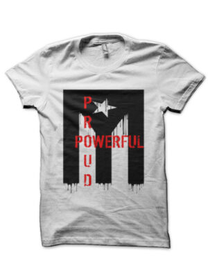 Proud N Powerful White Half Sleeve T-Shirt