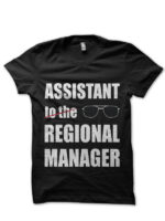 assistant to the regional manager black tshirt
