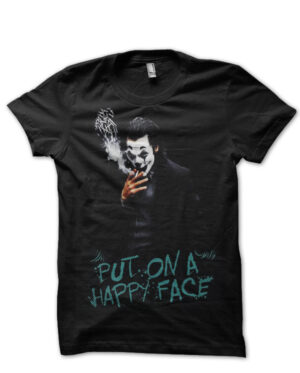 joker put on a happy face tshirt