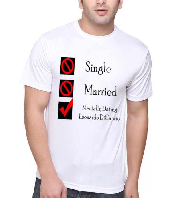 Mentally Dating Leonardo DiCaprio T-Shirt