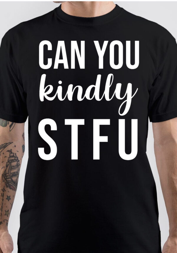 Stfu T-Shirt