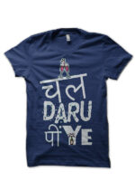 Chaal Daaru Piye Hinglish Print Navy Blue T-Shirt