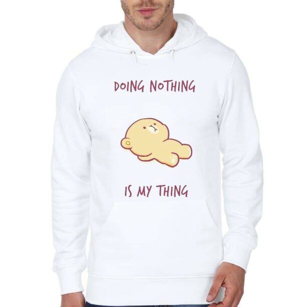 Doing Nothing Is My Thing Milk And Mocha White Hoodie