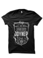 Keep Calm Joyner Lucas Black T-Shirt