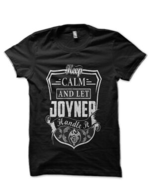 Keep Calm Joyner Lucas Black T-Shirt