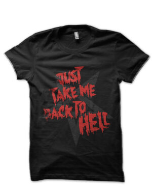 Just Take Me Back to Hell Lucifer Black T-Shirt