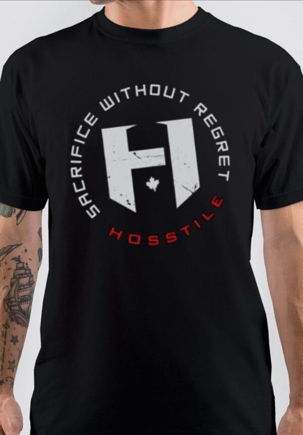 Sacrifice Without Regret Hostile Black T-Shirt
