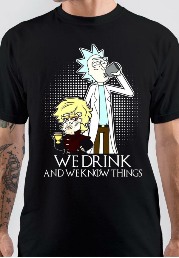 We Drink And We Know Things