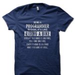 Being A Programmer Is Easy Navy Blue T-Shirt
