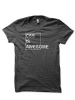 CSS Is Awesome Charcoal Grey T-Shirt