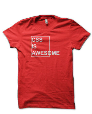 CSS Is Awesome Red T-Shirt