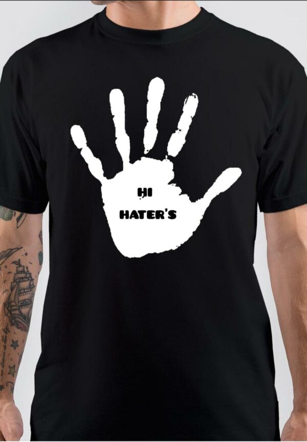 Hi Haters Black T-Shirt