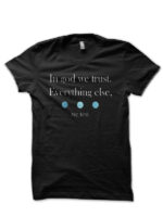 In God We Trust Black T-Shirt