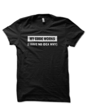 My Code Work Black T-Shirt