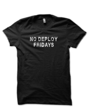 No Deploy Black T-Shirt