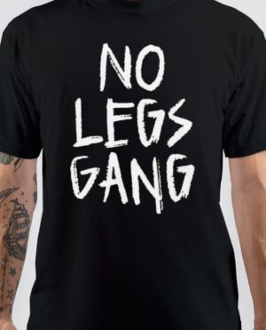 No Legs Gang Black T-Shirt
