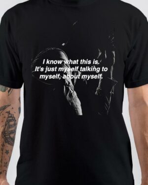 Peaky Blinders It's Just Myself Talking To Myself About Myself T-Shirt