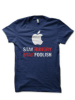 Stay Hungry Navy Blue T-Shirt T-Shirt