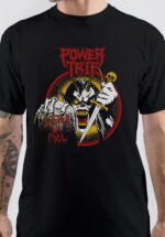 Suffer No Fool Power Trip T-Shirt