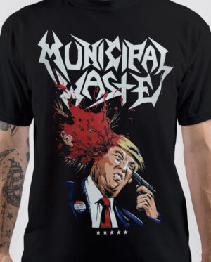 Trump Walls Of Death Municipal Waste Band T-Shirt