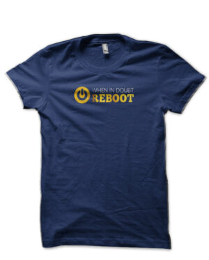 When In Doubt Reboot Navy Blue T-Shirt