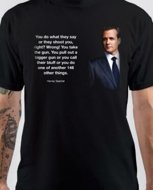 You Do What They Say Harvey Specter T-Shirt