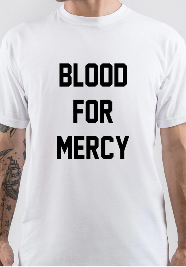 Blood for Mercy T-Shirt