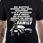 Fast & Furious Quote Black T-Shirt