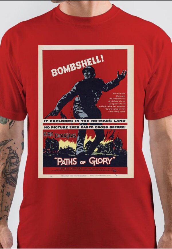 Paths Of Glory T-Shirt