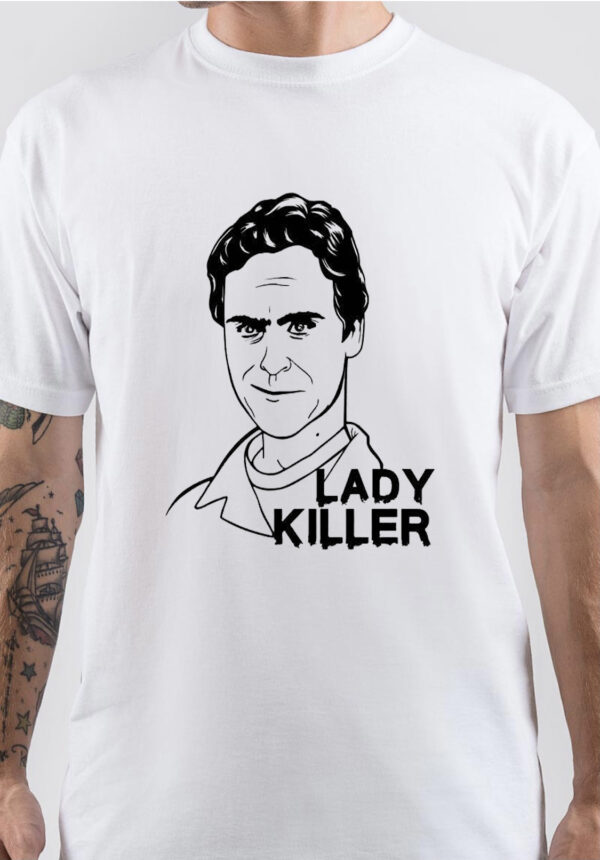 Ted Bundy Lady Killer T-Shirt