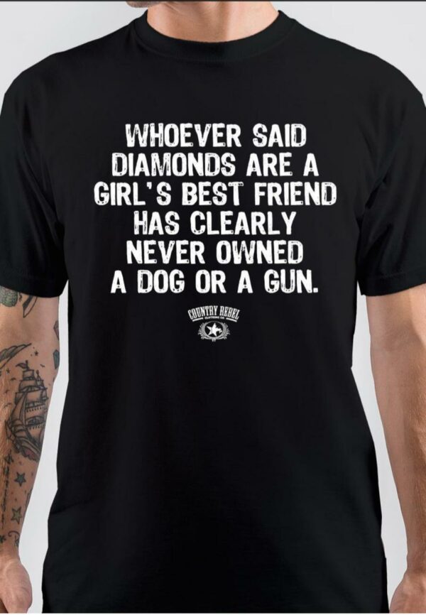 A Dog Or A Gun T-Shirt