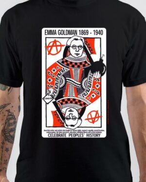 Anarchism Emma Goldman T-Shirt