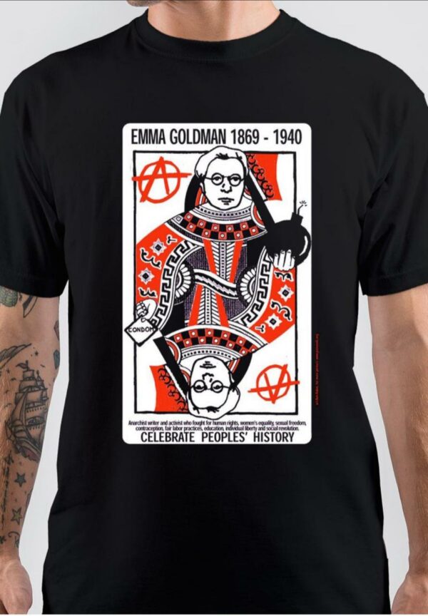 Anarchism Emma Goldman T-Shirt