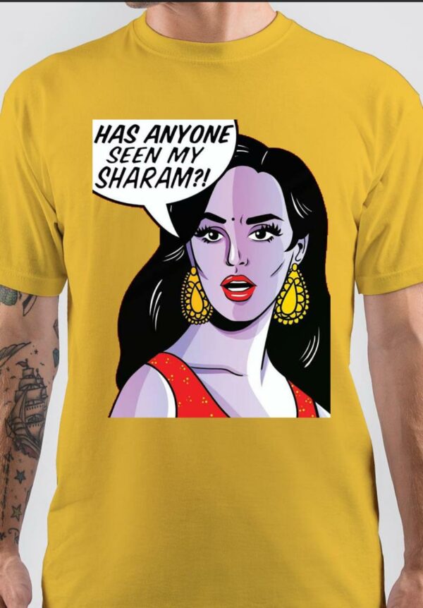 Has Anyone Seen My Sharam T-Shirt