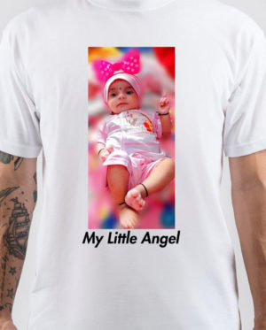 My Little Angel Customize T-Shirt