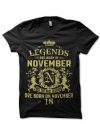 Legends Are Born On 18 November Black T-Shirt
