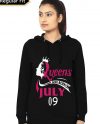 Queens Are Born In July 09 Hoodie