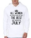 The Best Are Born In July White Hoodie